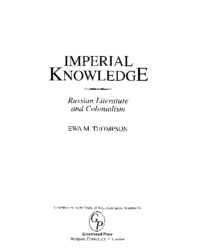 Imperial Knowledge. Russian Literature and Colonialism