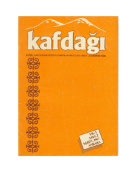 Kafdağı - Kuzey Kafkasya Kültür Derneği ● Aylık Kültür Sanat ve Haber Dergisi