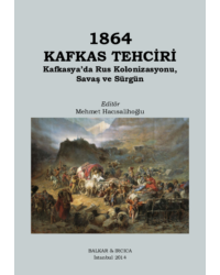 1864 Kafkas Tehciri. Kafkasya